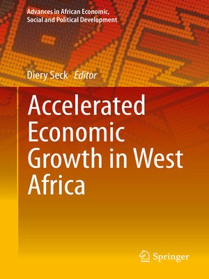 cover image of Accelerated Economic Growth in West Africa
